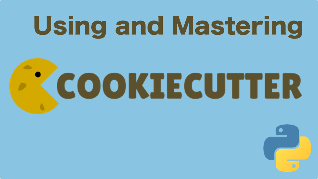 Course: Using and Mastering Cookiecutter