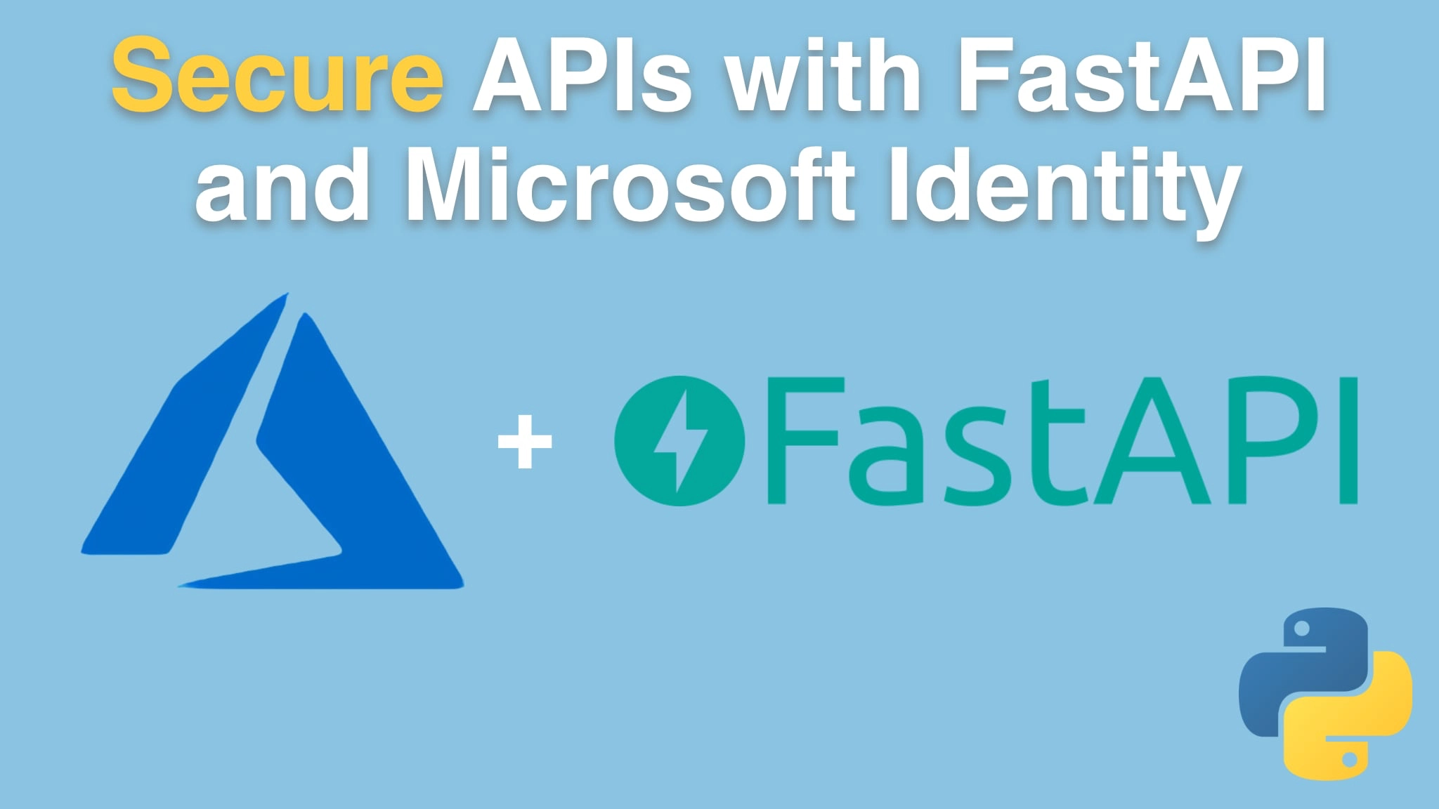 Course: Secure FastAPI with the Microsoft Identity Platform