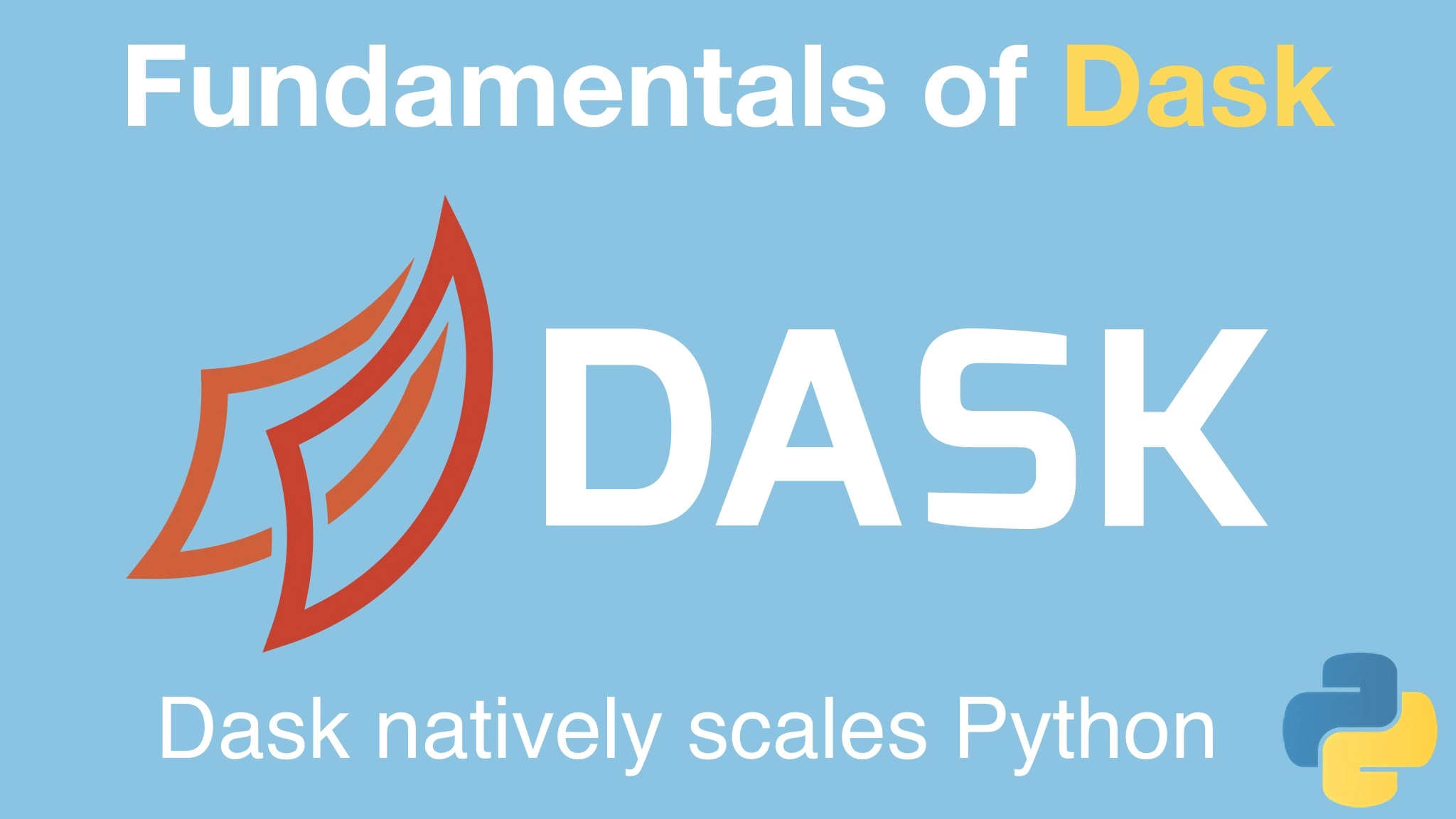 Course: Fundamentals of Dask