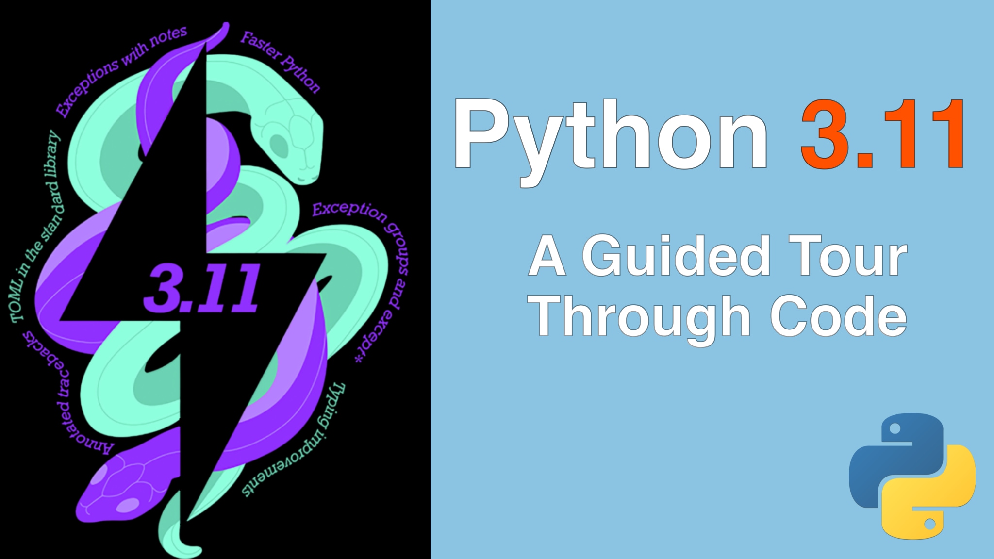 Course: Python 3.11: A Guided Tour Through Code