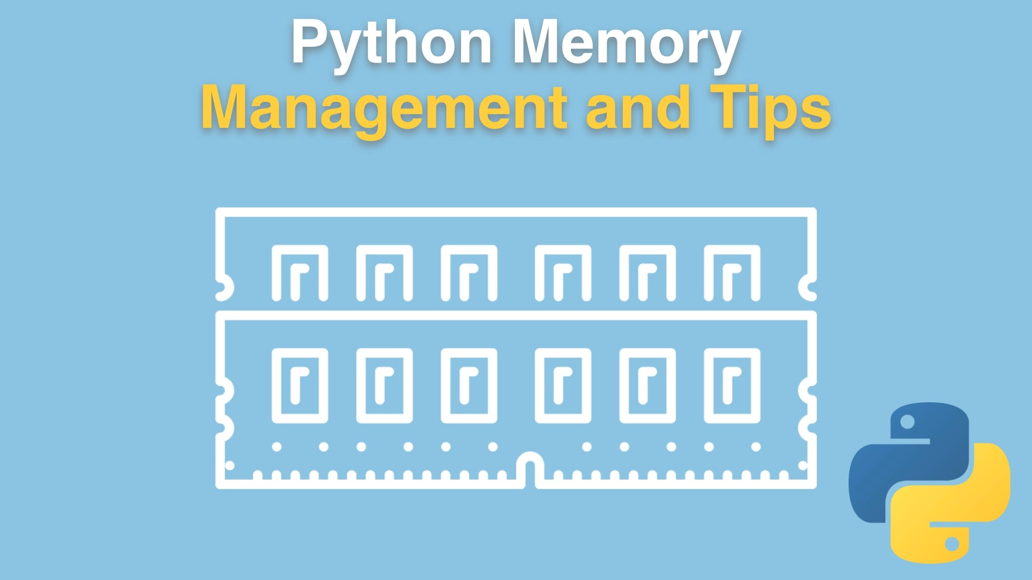 Course: Python Memory Management