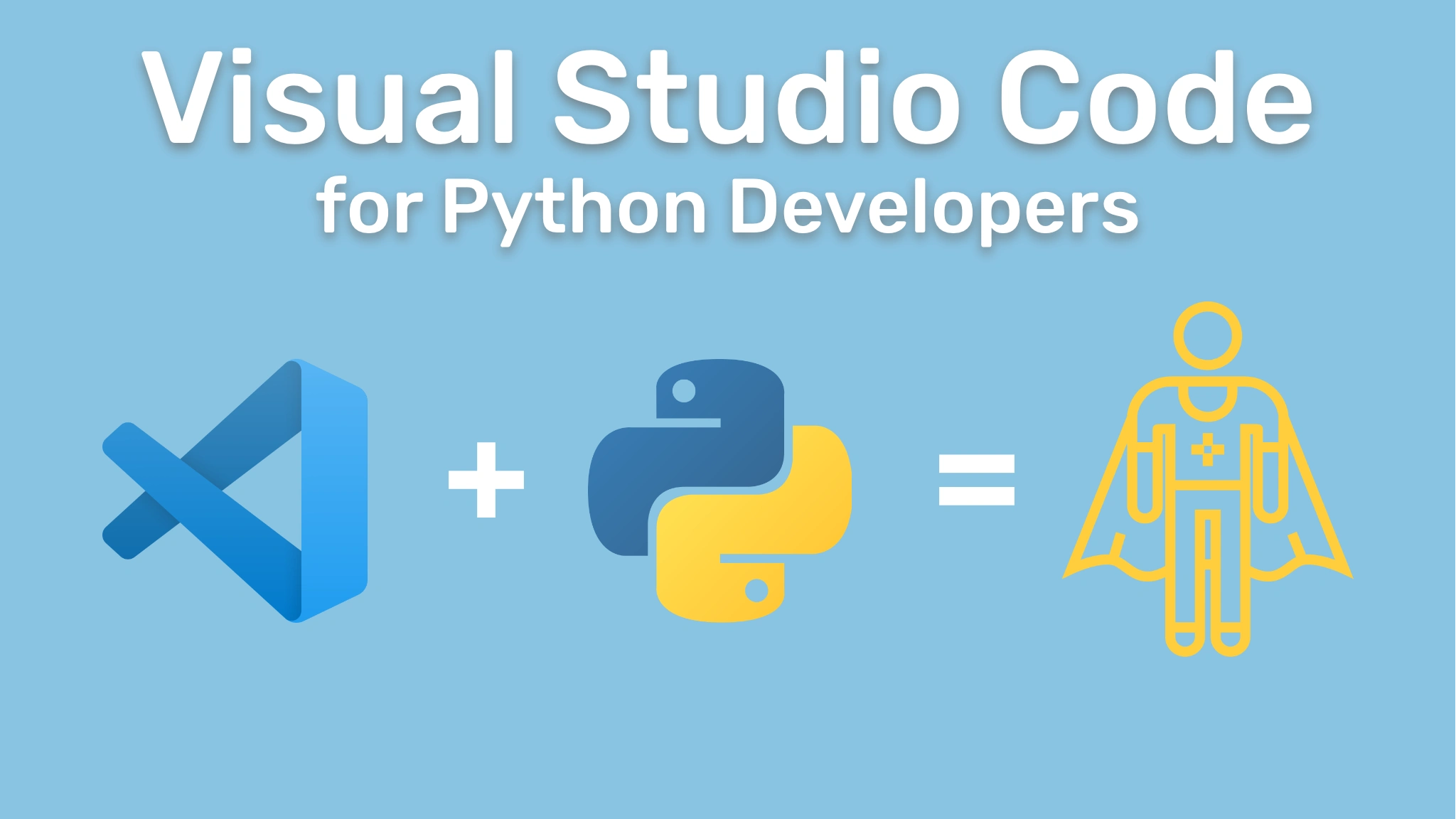 Course: Visual Studio Code for Python Developers